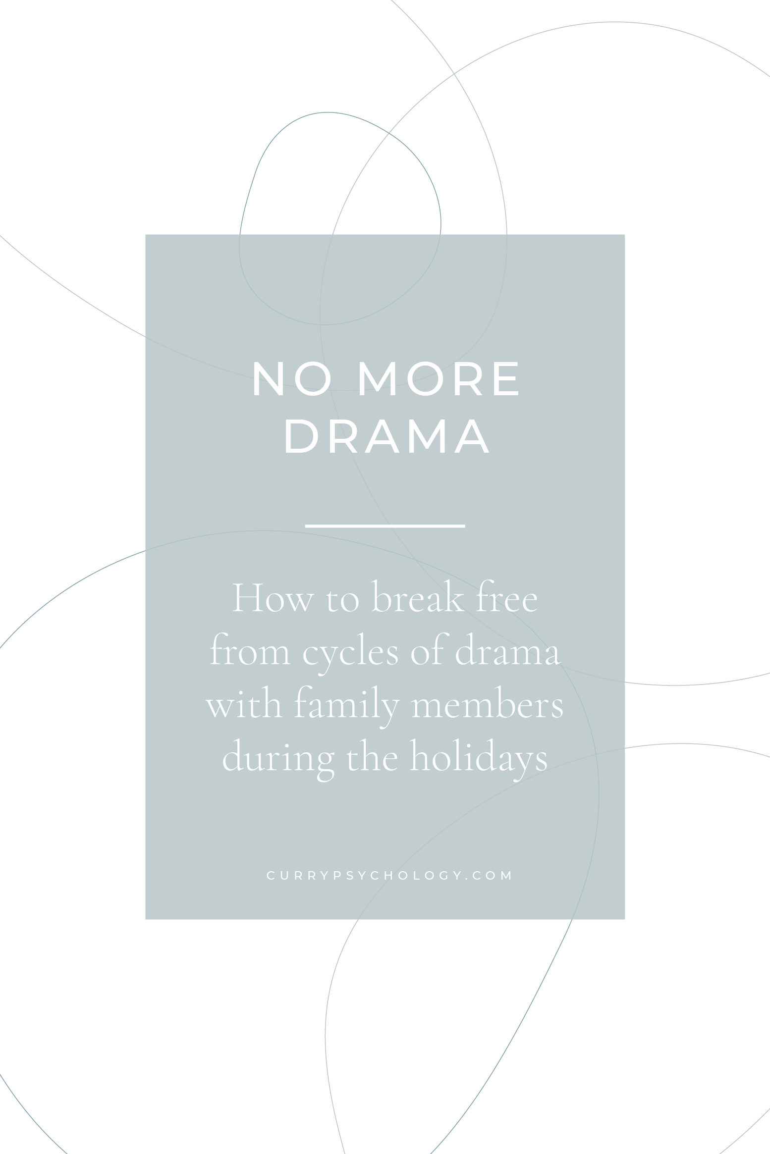 Graphic that says No More Drama