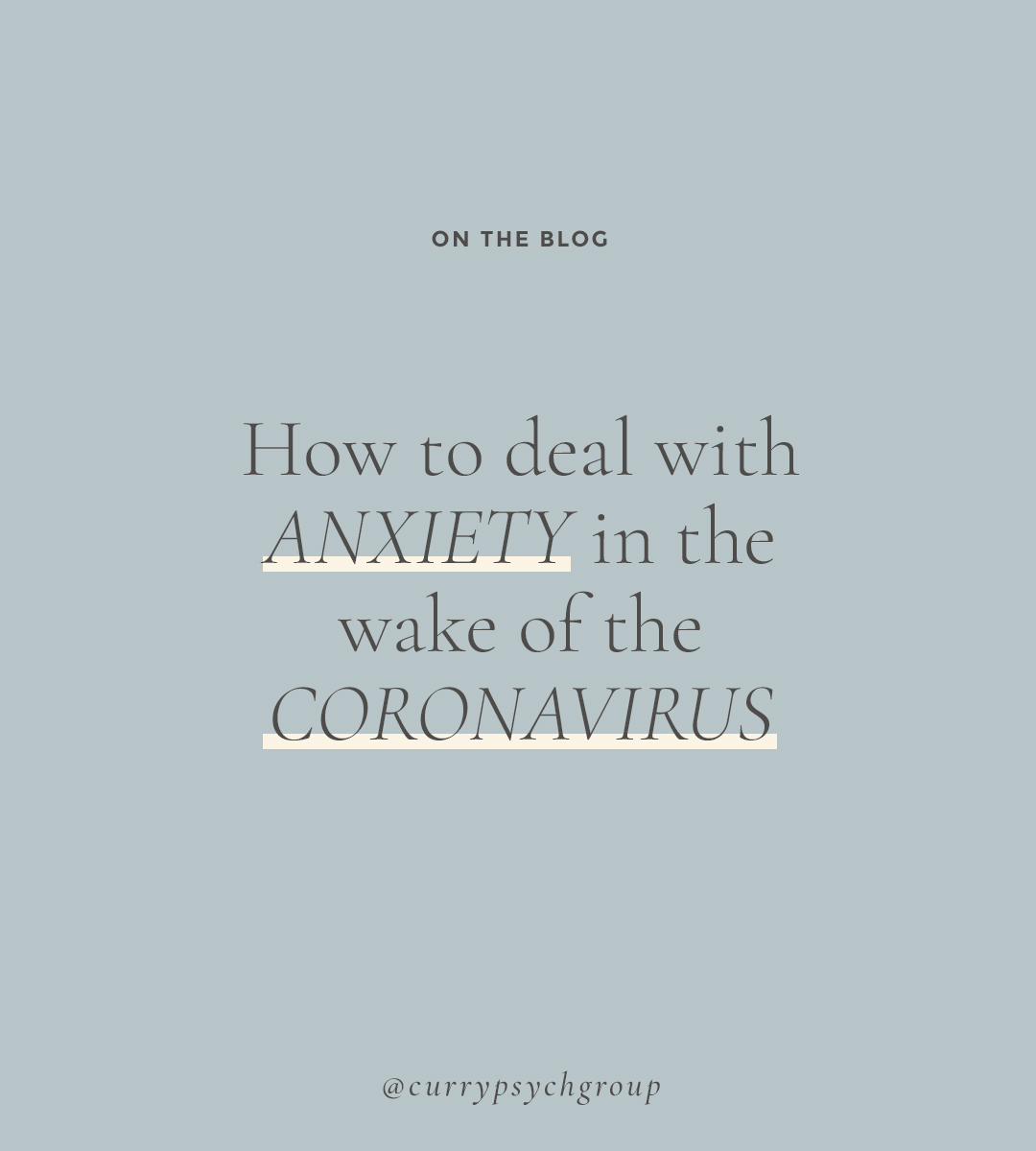 graphic for how to deal with anxiety in the wake of the coronavirus